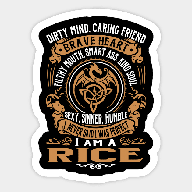 I Never Said I was Perfect I'm a RICE Sticker by WilbertFetchuw